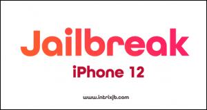 jailbreak iphone 12