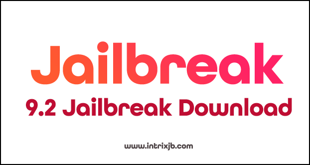 9.2 jailbreak download