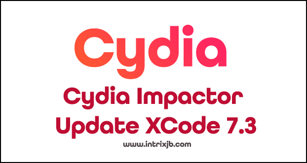 Cydia Impactor Update XCode 7.3