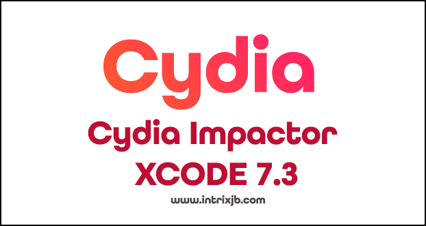 Cydia Impactor XCODE 7.3