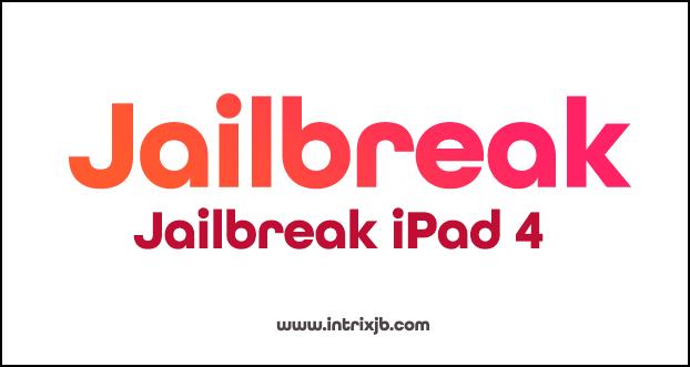 jailbreak ipad 4