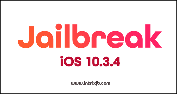 jailbreak ios 10.3.4