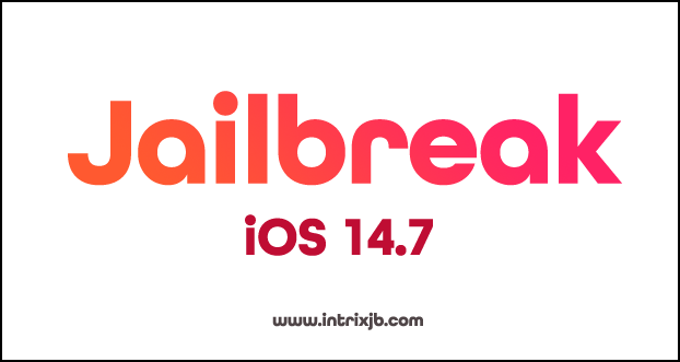Jailbreak iOS 14.7